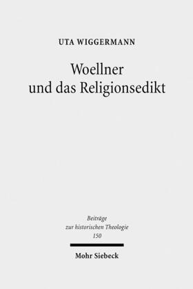 Wiggermann |  Woellner und das Religionsedikt | Buch |  Sack Fachmedien