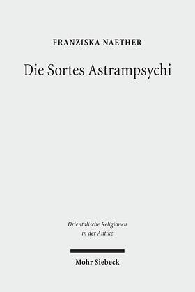 Naether |  Die Sortes Astrampsychi | Buch |  Sack Fachmedien