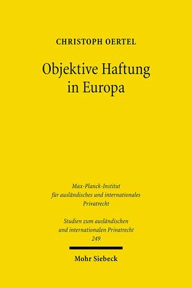 Oertel |  Objektive Haftung in Europa | Buch |  Sack Fachmedien