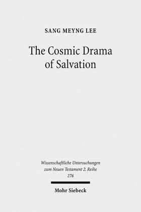 Lee |  Lee, S: Cosmic Drama of Salvation | Buch |  Sack Fachmedien