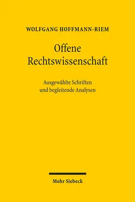 Hoffmann-Riem |  Offene Rechtswissenschaft | Buch |  Sack Fachmedien