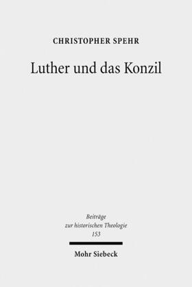 Spehr |  Luther und das Konzil | Buch |  Sack Fachmedien