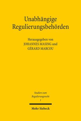 Masing / Marcou |  Unabhängige Regulierungsbehörden | Buch |  Sack Fachmedien