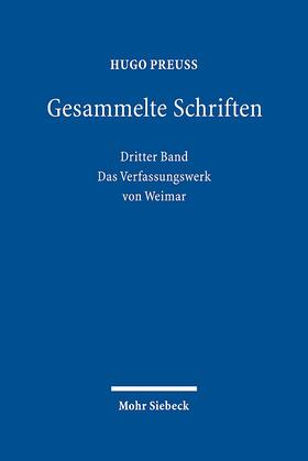 Preuß / Lehnert / Müller |  Hugo Preuss: Gesammelte Schriften | Buch |  Sack Fachmedien