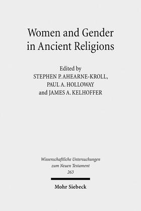 Ahearne-Kroll / Holloway / Kelhoffer |  Women and Gender in Ancient Religions | Buch |  Sack Fachmedien