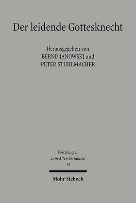 Janowski / Stuhlmacher |  Der leidende Gottesknecht | Buch |  Sack Fachmedien