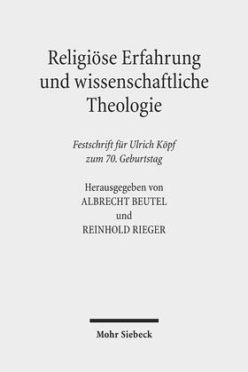 Beutel / Rieger |  Religiöse Erfahrung und wissenschaftliche Theologie | Buch |  Sack Fachmedien