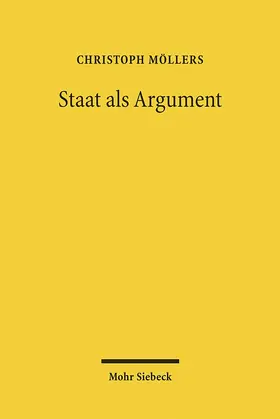 Möllers |  Staat als Argument | Buch |  Sack Fachmedien