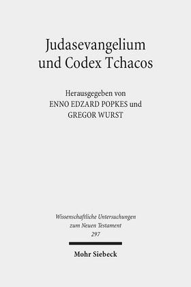 Popkes / Wurst |  Judasevangelium und Codex Tchacos | Buch |  Sack Fachmedien