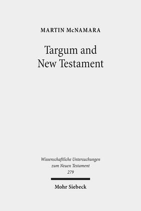 McNamara |  Targum and New Testament | Buch |  Sack Fachmedien