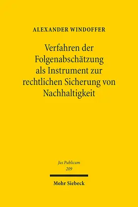 Windoffer |  Verfahren der Folgenabschätzung als Instrument zur rechtlichen Sicherung von Nachhaltigkeit | Buch |  Sack Fachmedien