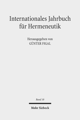 Figal |  Internationales Jahrbuch für Hermeneutik | Buch |  Sack Fachmedien