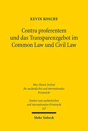 Kosche |  Contra proferentem und das Transparenzgebot im Common Law und Civil Law | Buch |  Sack Fachmedien