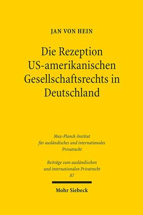 von Hein |  Die Rezeption US-amerikanischen Gesellschaftsrechts in Deutschland | eBook | Sack Fachmedien