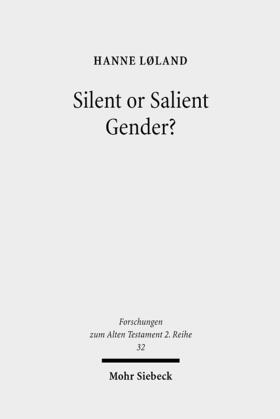 Loland |  Silent or Salient Gender? | eBook | Sack Fachmedien