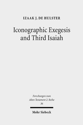 de Hulster |  Iconographic Exegesis and Third Isaiah | eBook | Sack Fachmedien