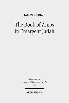 Radine |  The Book of Amos in Emergent Judah | eBook | Sack Fachmedien