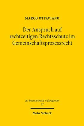 Ottaviano |  Der Anspruch auf rechtzeitigen Rechtsschutz im Gemeinschaftsprozessrecht | eBook | Sack Fachmedien