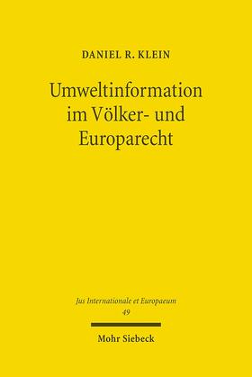 Klein |  Umweltinformation im Völker- und Europarecht | eBook | Sack Fachmedien