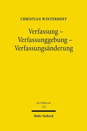 Winterhoff |  Verfassung - Verfassunggebung - Verfassungsänderung | eBook | Sack Fachmedien