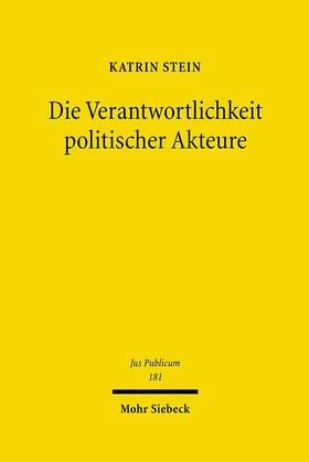 Stein |  Die Verantwortlichkeit politischer Akteure | eBook | Sack Fachmedien