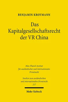 Kroymann |  Das Kapitalgesellschaftsrecht der VR China | eBook | Sack Fachmedien