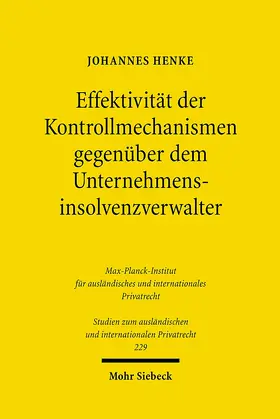 Henke |  Effektivität der Kontrollmechanismen gegenüber dem Unternehmensinsolvenzverwalter | eBook | Sack Fachmedien