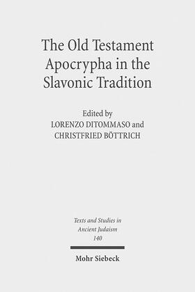 Böttrich / DiTommaso | The Old Testament Apocrypha in the Slavonic Tradition | E-Book | sack.de