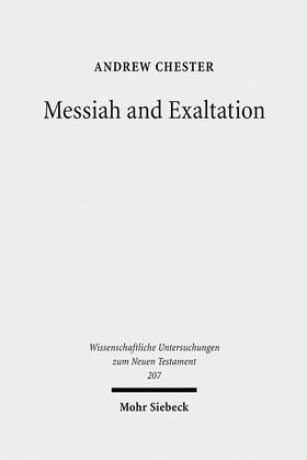 Chester |  Messiah and Exaltation | eBook | Sack Fachmedien