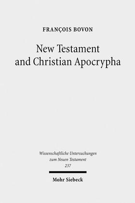 Bovon |  New Testament and Christian Apocrypha | eBook | Sack Fachmedien