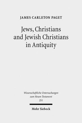 Carleton Paget |  Jews, Christians and Jewish Christians in Antiquity | eBook | Sack Fachmedien