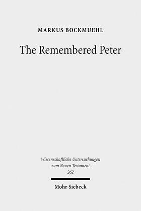 Bockmuehl |  The Remembered Peter | eBook | Sack Fachmedien
