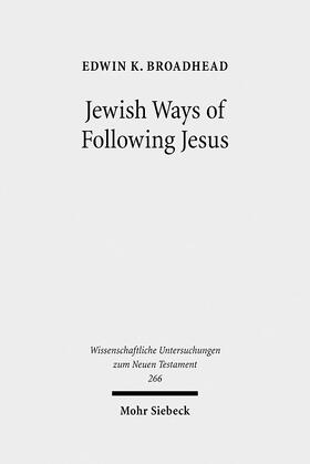 Broadhead |  Jewish Ways of Following Jesus | eBook | Sack Fachmedien