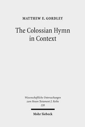 Gordley |  The Colossian Hymn in Context | eBook | Sack Fachmedien