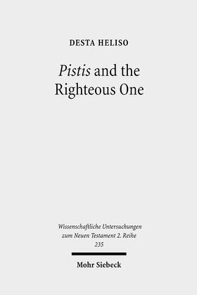 Heliso |  Pistis and the Righteous One | eBook | Sack Fachmedien