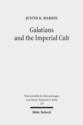 Hardin |  Galatians and the Imperial Cult | eBook | Sack Fachmedien