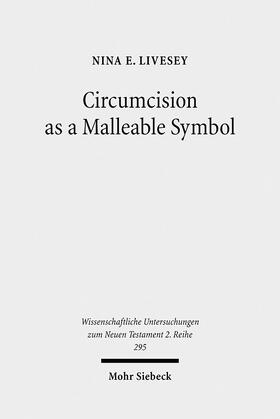 Livesey |  Circumcision as a Malleable Symbol | eBook | Sack Fachmedien