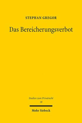 Gregor |  Das Bereicherungsverbot | Buch |  Sack Fachmedien