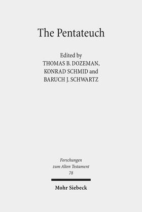 Dozeman / Schmid / Schwartz |  The Pentateuch | eBook | Sack Fachmedien