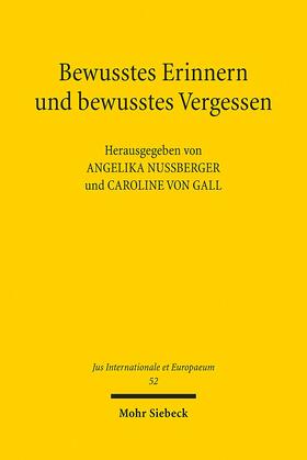 Gall / Nußberger |  Bewusstes Erinnern und bewusstes Vergessen | eBook | Sack Fachmedien