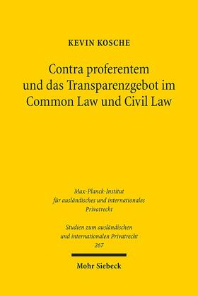 Kosche |  Contra proferentem und das Transparenzgebot im Common Law und Civil Law | eBook | Sack Fachmedien