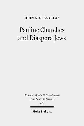 Barclay |  Pauline Churches and Diaspora Jews | eBook | Sack Fachmedien