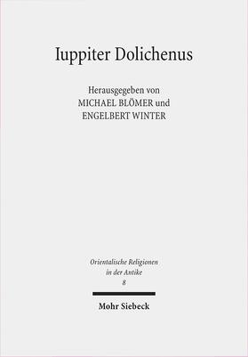 Blömer / Winter |  Iuppiter Dolichenus | Buch |  Sack Fachmedien