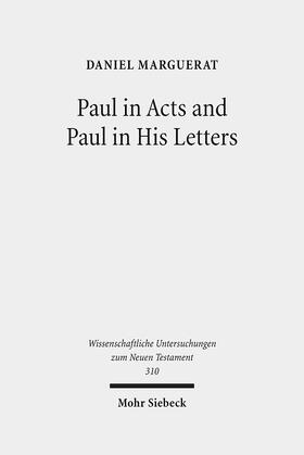 Marguerat |  Paul in Acts and Paul in His Letters | Buch |  Sack Fachmedien