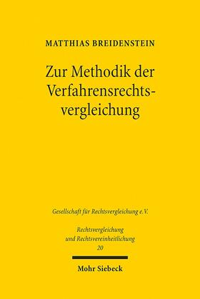 Breidenstein |  Zur Methodik der Verfahrensrechtsvergleichung | Buch |  Sack Fachmedien