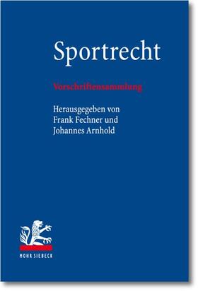 Arnhold / Fechner |  Sportrecht | Buch |  Sack Fachmedien