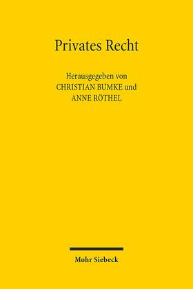Bumke / Röthel |  Privates Recht | Buch |  Sack Fachmedien