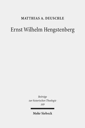 Deuschle |  Ernst Wilhelm Hengstenberg | eBook | Sack Fachmedien