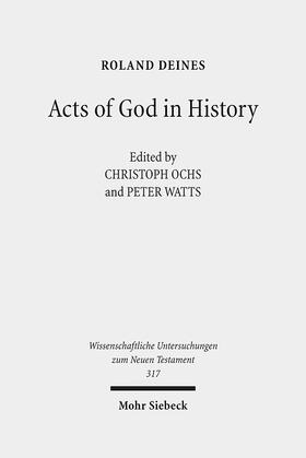 Deines / Ochs / Watts |  Acts of God in History | Buch |  Sack Fachmedien