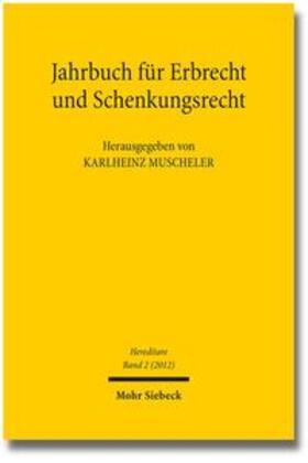 Muscheler |  Hereditare - Jahrbuch für Erbrecht und Schenkungsrecht | Buch |  Sack Fachmedien